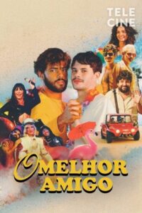 O Melhor Amigo (2024) WEB-DL 1080p Nacional O Melhor Amigo (2024) WEB-DL 1080p Nacional